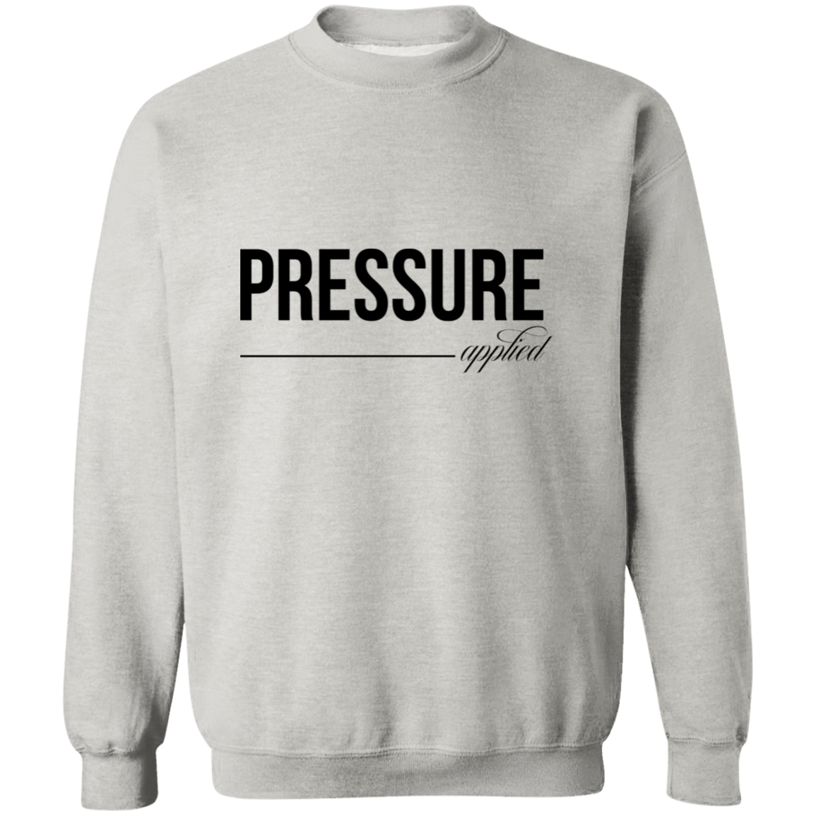 Pressure Applied Crewneck