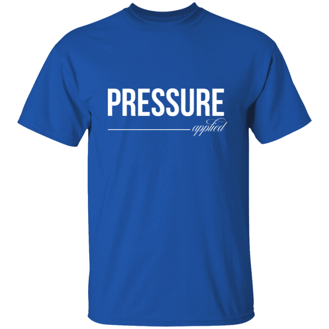 Pressure Applied T-Shirt