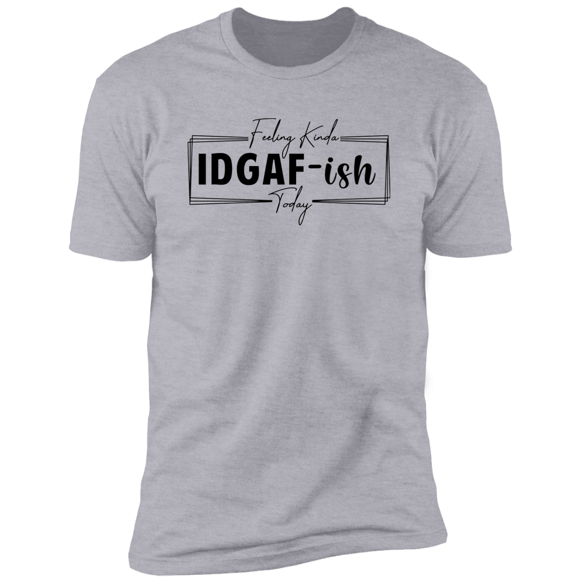 Men's IDGAF T-Shirt