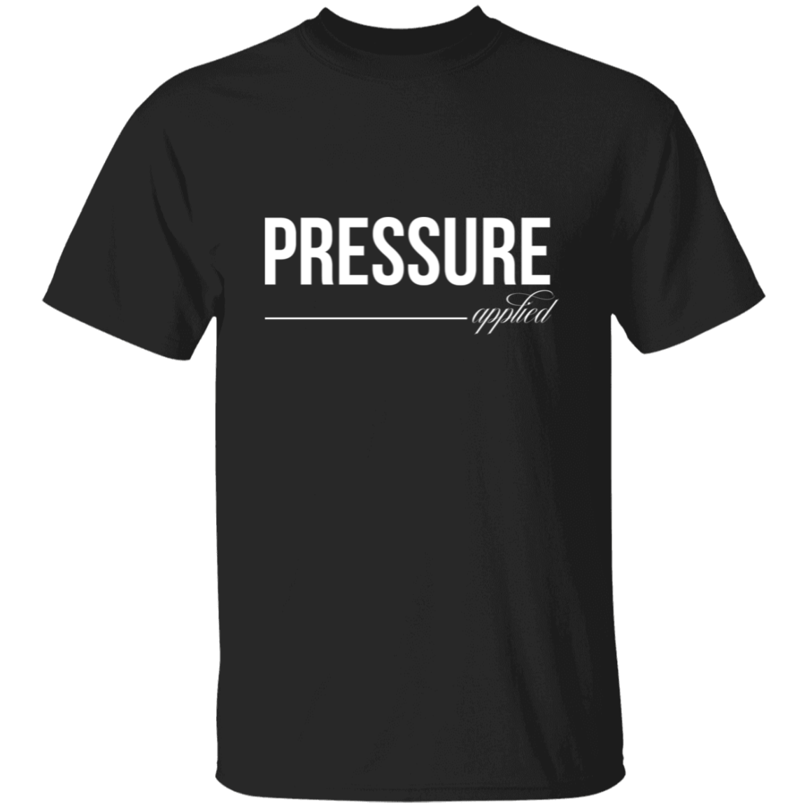 Pressure Applied T-Shirt