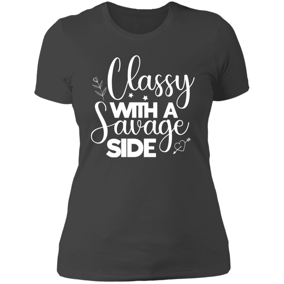 Classy & Savage T-Shirt