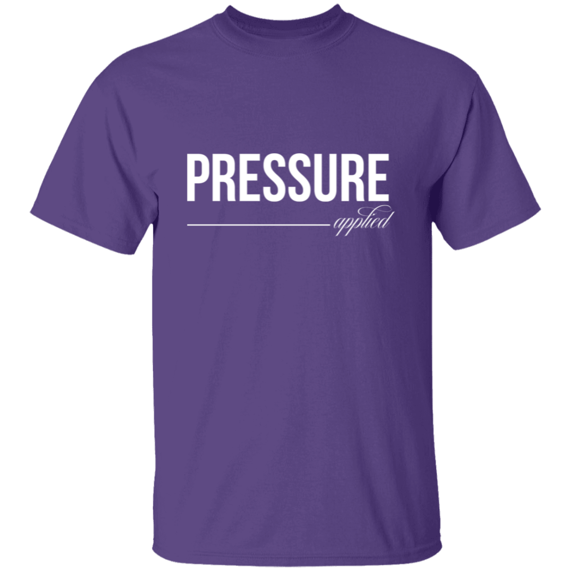 Pressure Applied T-Shirt